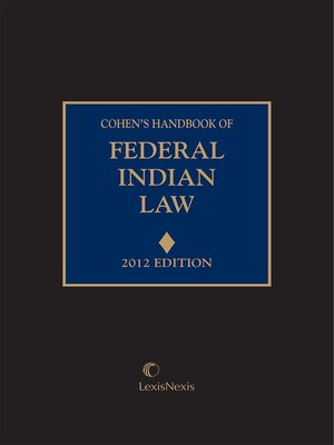 cover image of Cohen's Handbook of Federal Indian Law